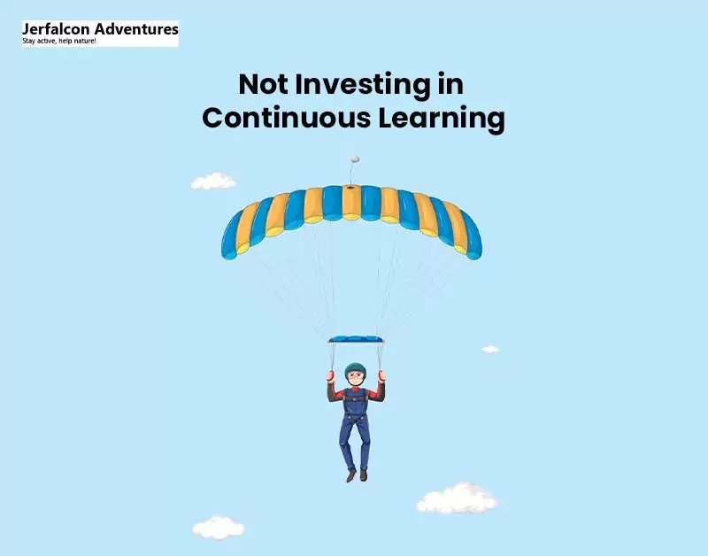 Not Investing in Continuous Learning
